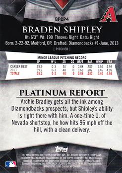 2014 Bowman Platinum - Chrome Prospects Refractors #BPCP4 Braden Shipley Back