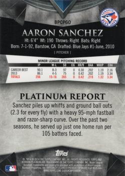 2014 Bowman Platinum - Chrome Prospects Refractors #BPCP60 Aaron Sanchez Back