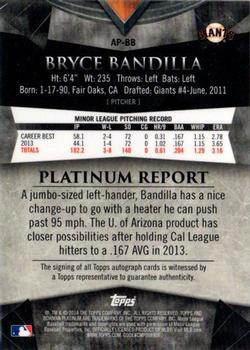 2014 Bowman Platinum - Prospect Autographs #AP-BB Bryce Bandilla Back
