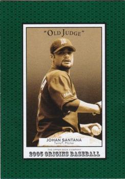 2005 UD Origins - Old Judge #30 Johan Santana Front