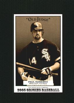 2005 UD Origins - Old Judge #32 Paul Konerko Front
