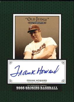 2005 UD Origins - Old Judge Autographs #FH Frank Howard Front