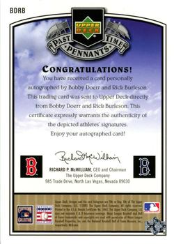 2005 UD Past Time Pennants - Past Time Dual Signatures #BDRB Bobby Doerr / Rick Burleson Back