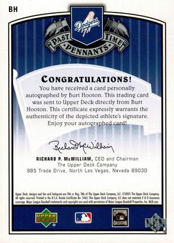 2005 UD Past Time Pennants - Past Time Signatures Silver #BH Burt Hooton Back