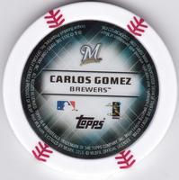 2015 Topps Chipz #NNO Carlos Gomez Back