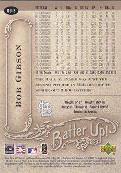 2005 Upper Deck MVP - Batter Up! #BU-5 Bob Gibson Back