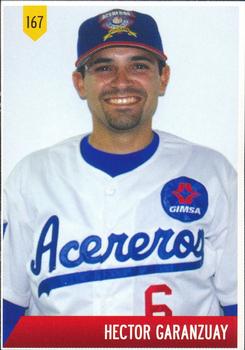 2011 Album Oficial Acereros de Monclova: 1974-2011 #167 Hector Garanzuay Front