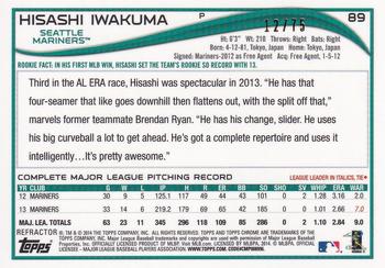 2014 Topps Chrome - Sepia Refractors #89 Hisashi Iwakuma Back