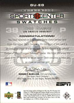 2005 Upper Deck ESPN - SportsCenter Swatches #GU-EG Eric Gagne Back
