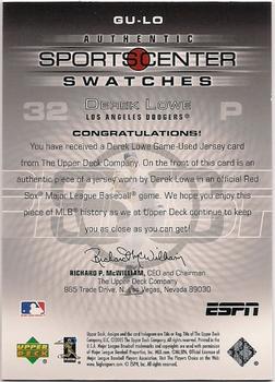 2005 Upper Deck ESPN - SportsCenter Swatches #GU-LO Derek Lowe Back