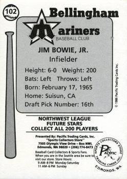 1986 Cramer Bellingham Mariners #102 Jim Bowie Jr. Back