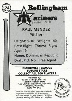 1986 Cramer Bellingham Mariners #124 Raul Mendez Back