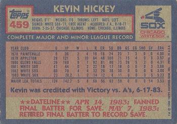 1984 Topps #459 Kevin Hickey Back