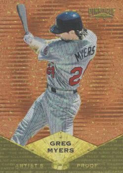 1997 Pinnacle - Artist's Proofs #5 Greg Myers Front
