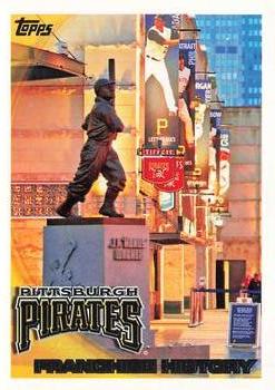 2010 Topps #169 Pirates Franchise History Front