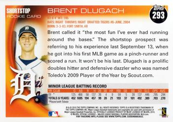 2010 Topps #293 Brent Dlugach Back
