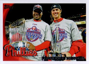 2010 Topps #372 Phillies Franchise History Front