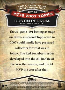 2010 Topps - The Cards Your Mom Threw Out #CMT-56 Dustin Pedroia Back