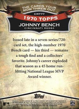 2010 Topps - The Cards Your Mom Threw Out #CMT77 Johnny Bench Back
