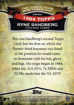 2010 Topps - The Cards Your Mom Threw Out #CMT91 Ryne Sandberg Back