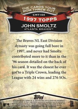 2010 Topps - The Cards Your Mom Threw Out #CMT104 John Smoltz Back