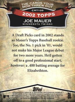 2010 Topps - The Cards Your Mom Threw Out #CMT109 Joe Mauer Back