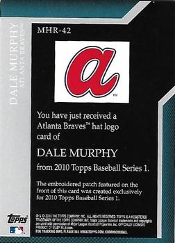 2010 Topps - Manufactured Hat Logo Patch #MHR-42 Dale Murphy Back