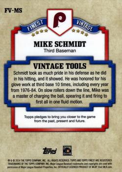 2014 Finest - Vintage Refractors #FV-MS Mike Schmidt Back