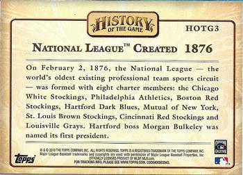 2010 Topps - History of the Game #HOTG3 National League Created Back