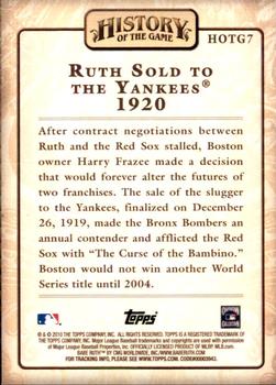2010 Topps - History of the Game #HOTG7 Ruth Sold to the Yankees Back