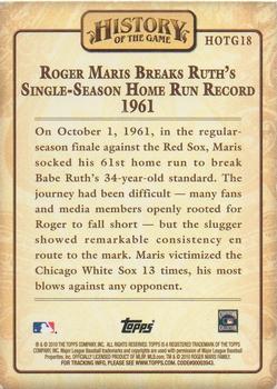 2010 Topps - History of the Game #HOTG18 Maris Breaks Ruth's Single-Season HR Record Back