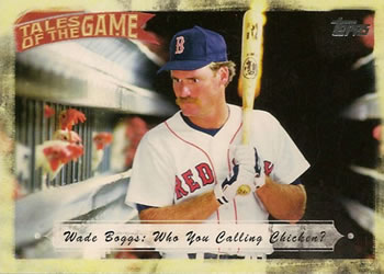2010 Topps - Tales of the Game #TOG-17 Wade Boggs: Who You Calling Chicken? Front