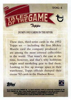 2010 Topps - Tales of the Game #TOG-4 Topps Dumps 1952 Cards in the River Back