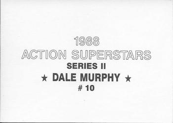 1988 Action Superstars (18 cards, unlicensed) #10 Dale Murphy Back