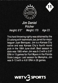 1987 WBTV Charlotte O's #11 Jim Daniel Back