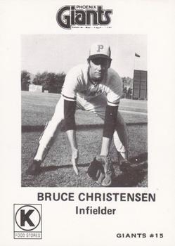 1975 Circle K Phoenix Giants #15 Bruce Christensen Front
