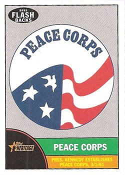 2010 Topps Heritage - News Flashbacks #NF1 Peace Corps Front