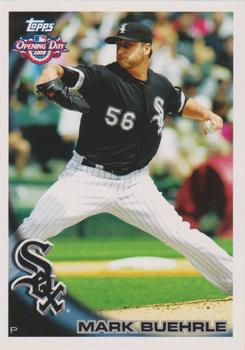2010 Topps Opening Day #134 Mark Buehrle Front