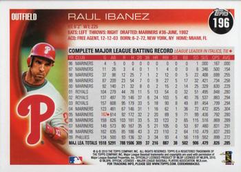 2010 Topps Opening Day #196 Raul Ibanez Back