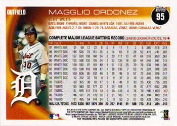2010 Topps Opening Day #95 Magglio Ordonez Back