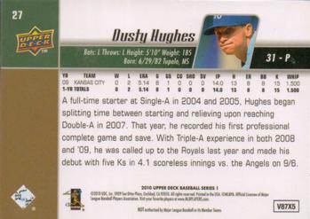 2010 Upper Deck #27 Dusty Hughes Back