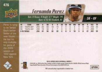 2010 Upper Deck #476 Fernando Perez Back