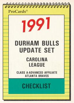 1991 ProCards Durham Bulls Update #DUR-9 Checklist Front