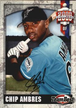 2000 Team Best Rookies - Autographs #NNO Chip Ambres Front