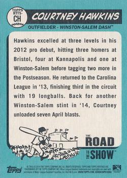 2014 Topps Heritage Minor League - The Road to the Show #RTTS-CH Courtney Hawkins Back