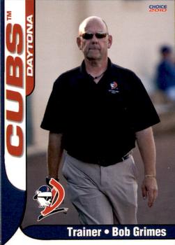 2010 Choice Daytona Cubs #28 Bob Grimes Front