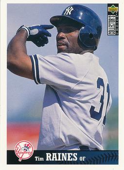 1997 Collector's Choice New York Yankees #NY7 Tim Raines Front
