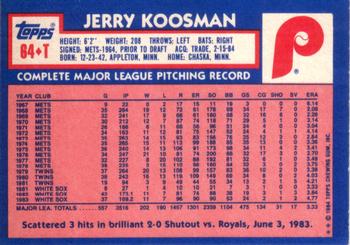 1984 Topps Traded #64T Jerry Koosman Back