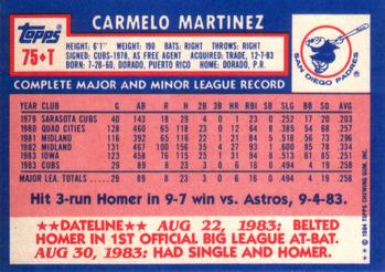1984 Topps Traded #75T Carmelo Martinez Back