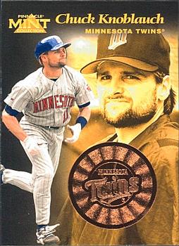 1997 Pinnacle Mint Collection - Bronze #19 Chuck Knoblauch Front